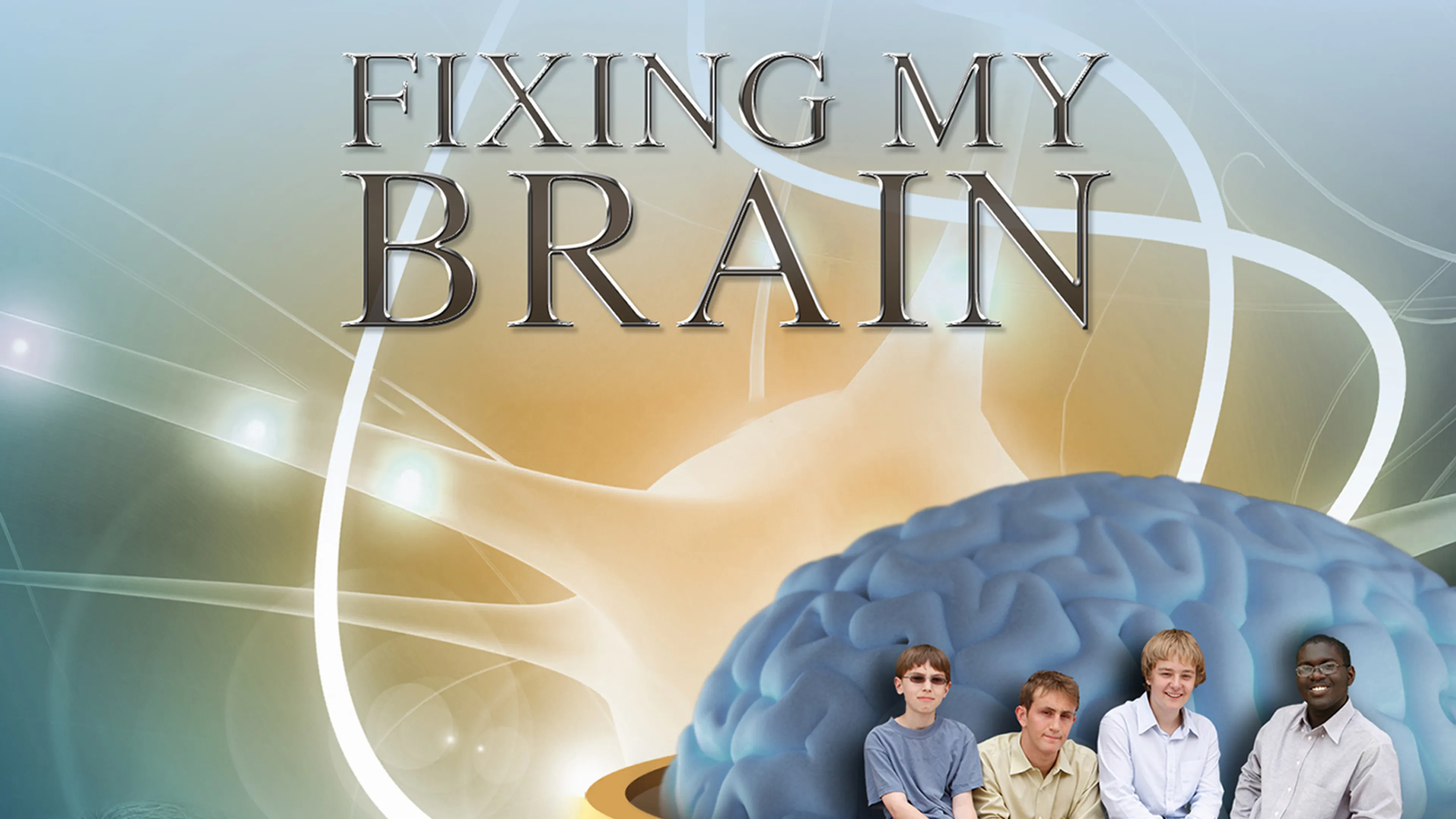 Fixing My Brain poster
